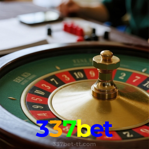 337bet：Vença na roleta e conquiste prêmios surpreendentes!