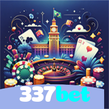 337bet：No cassino online mais confiável, aposte no futebol e jogue roleta!