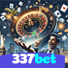 337bet：Jogue roleta e aposte no seu time no futebol online com grandes vitórias!