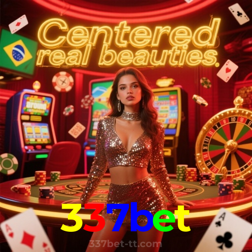 337bet：Aposte em nosso cassino e viva uma experiência única de diversão!